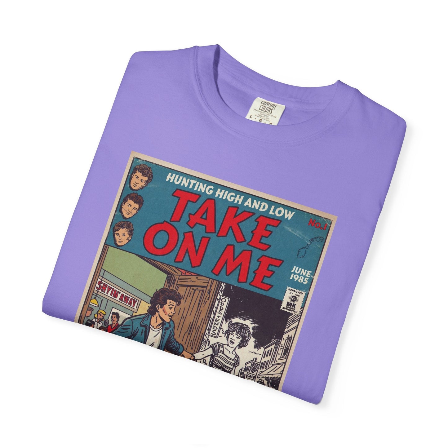 Take On Me - Unisex Comfort Colors T-shirt