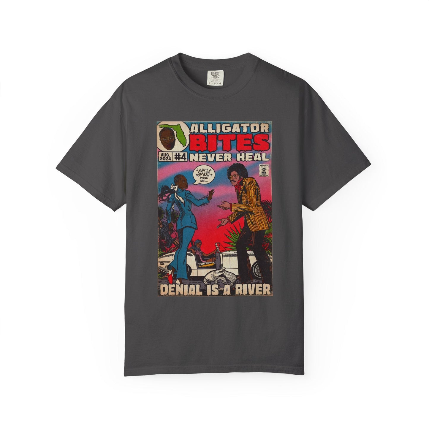 Denial is a River - Unisex Comfort Colors T-shirt