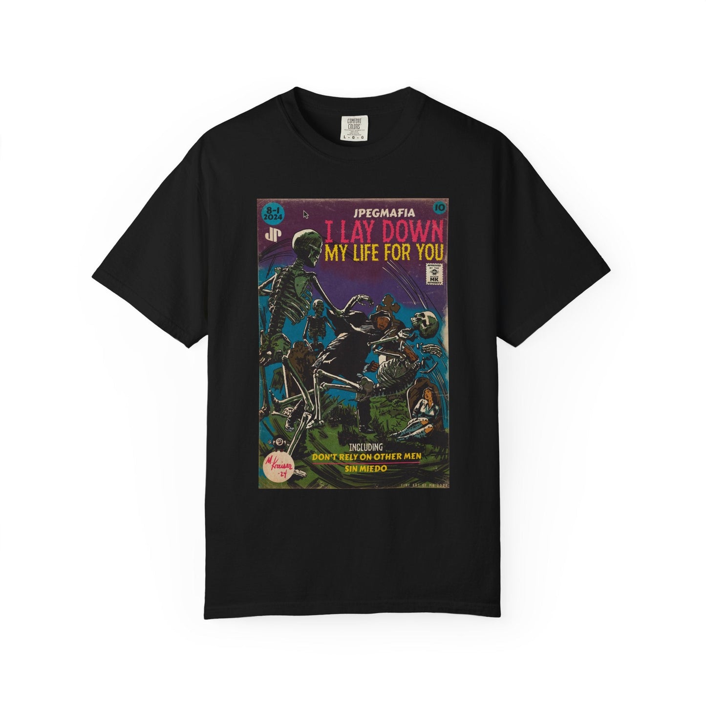 I Lay Down My Life For You -  Unisex Comfort Colors T-shirt