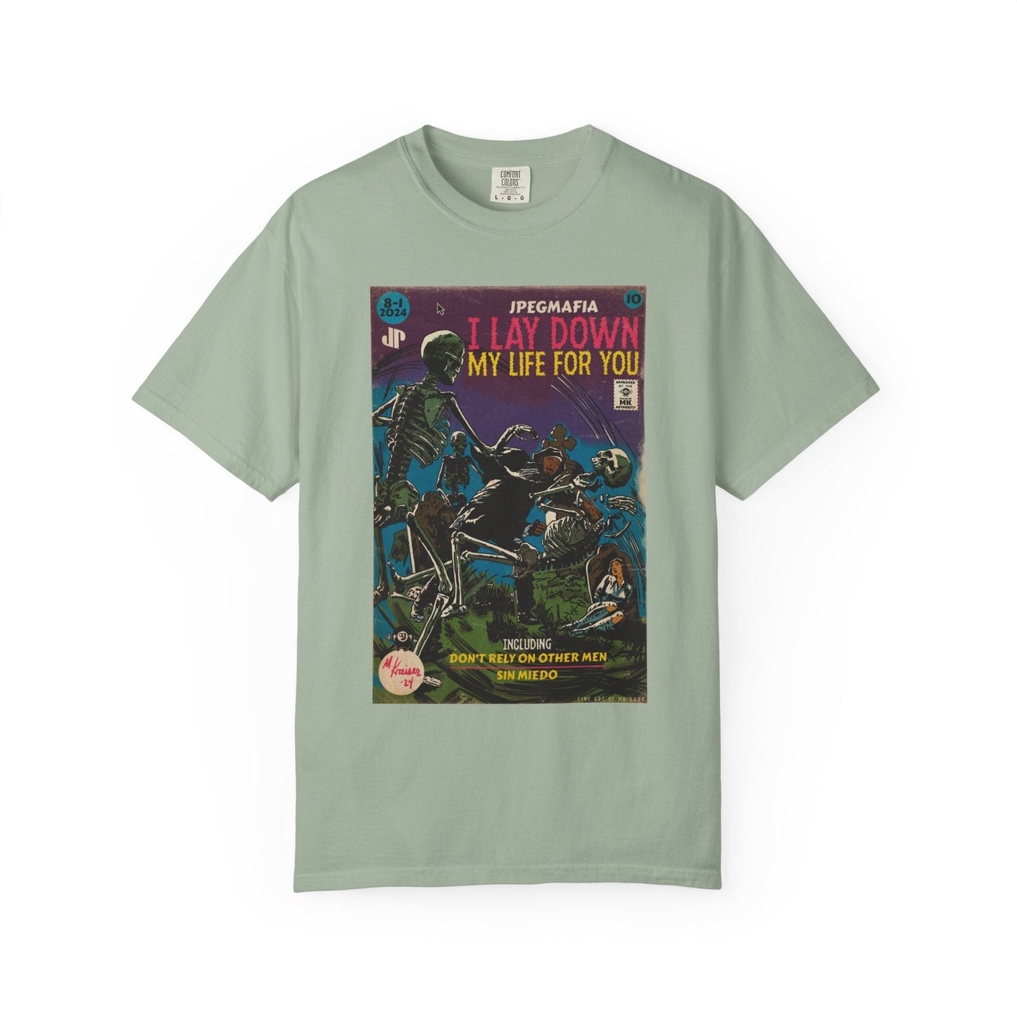 I Lay Down My Life For You -  Unisex Comfort Colors T-shirt