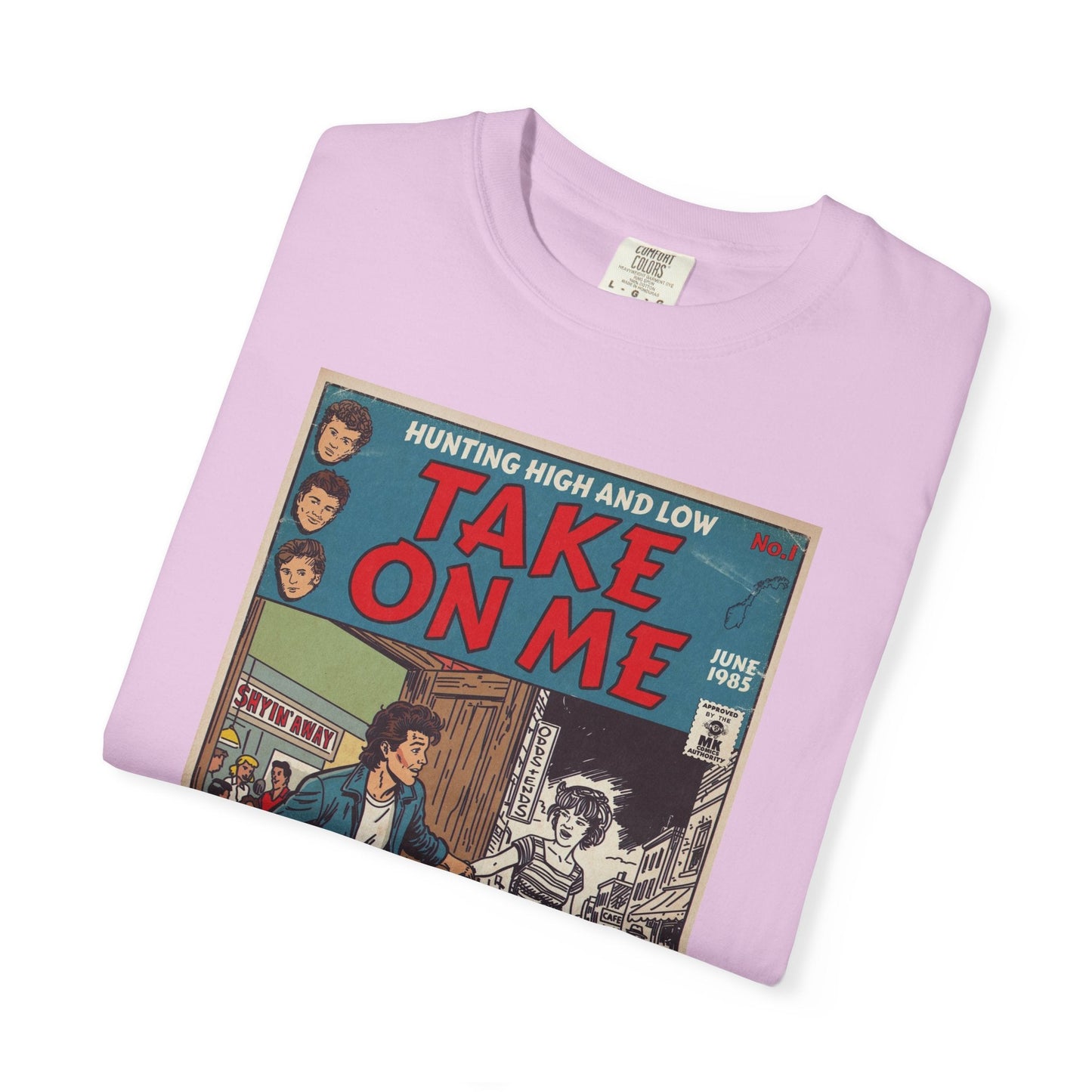 Take On Me - Unisex Comfort Colors T-shirt