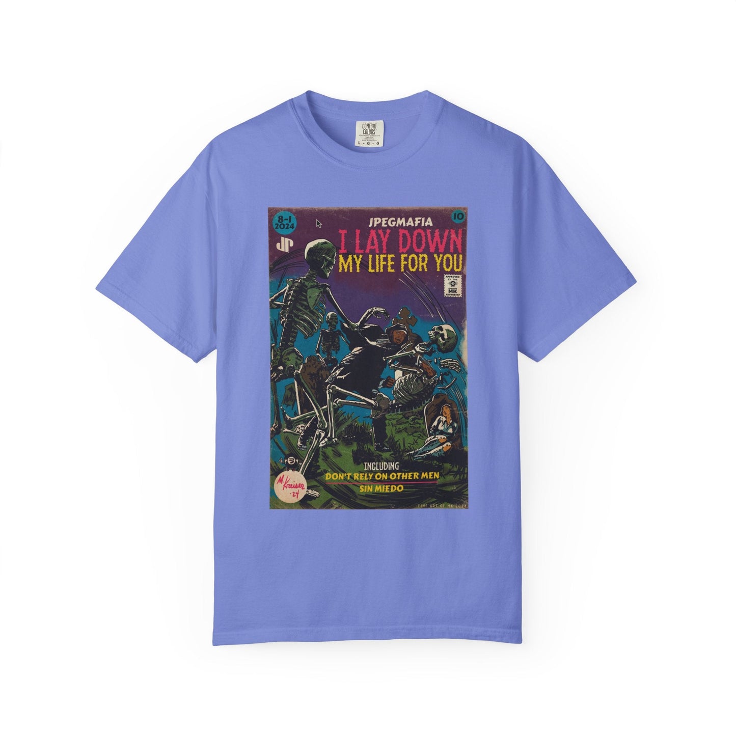 I Lay Down My Life For You -  Unisex Comfort Colors T-shirt