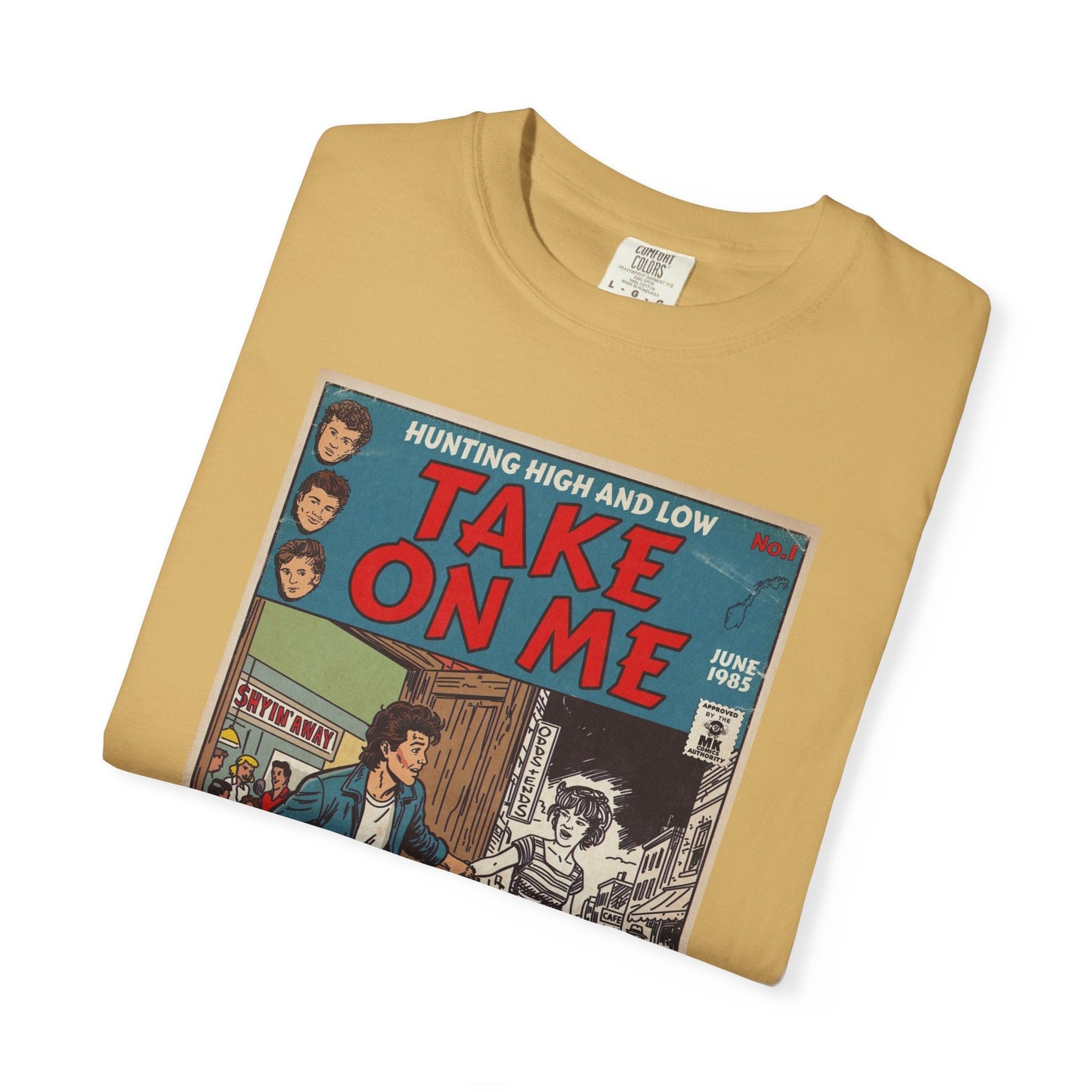 Take On Me - Unisex Comfort Colors T-shirt