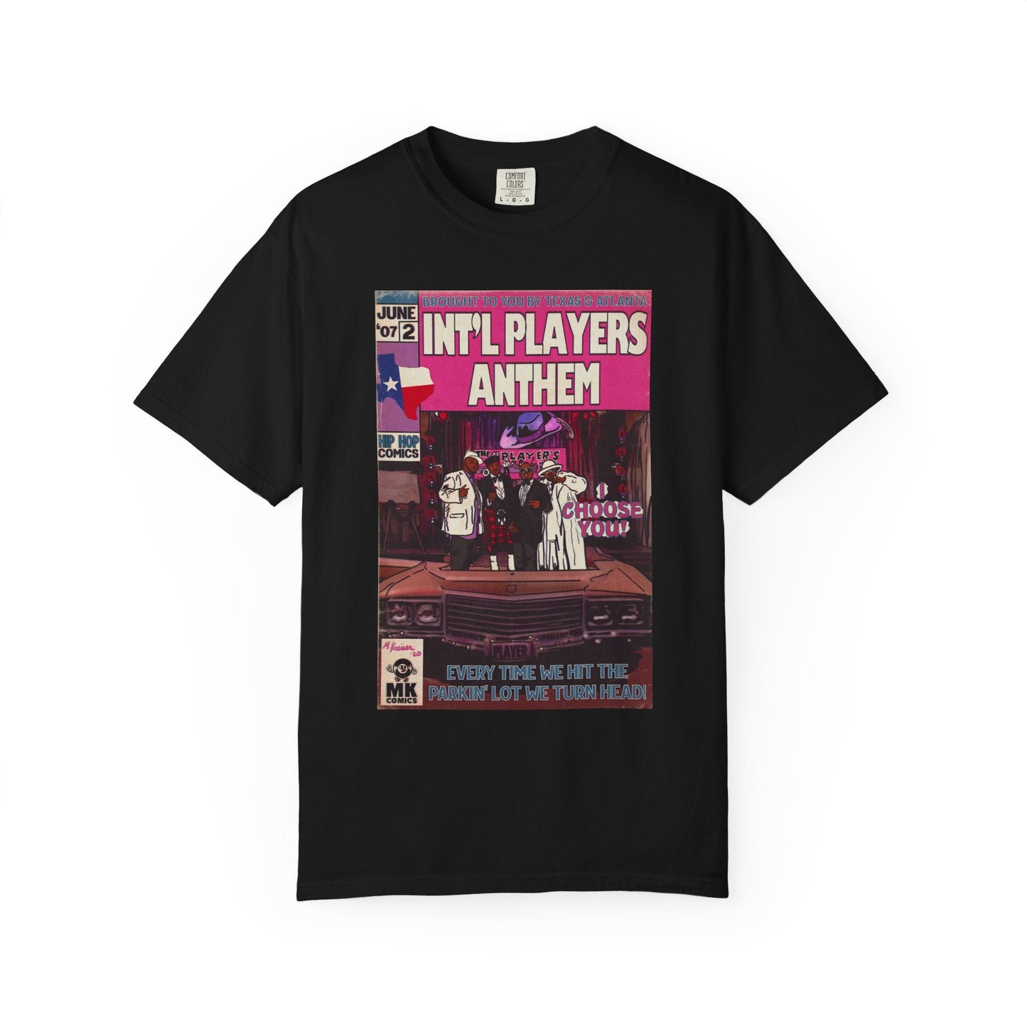 Int’l Players Anthem - Unisex Comfort Colors T-shirt | Hip Hop Graphic Tee, Garment-Dyed Soft Cotton, Relaxed Fit