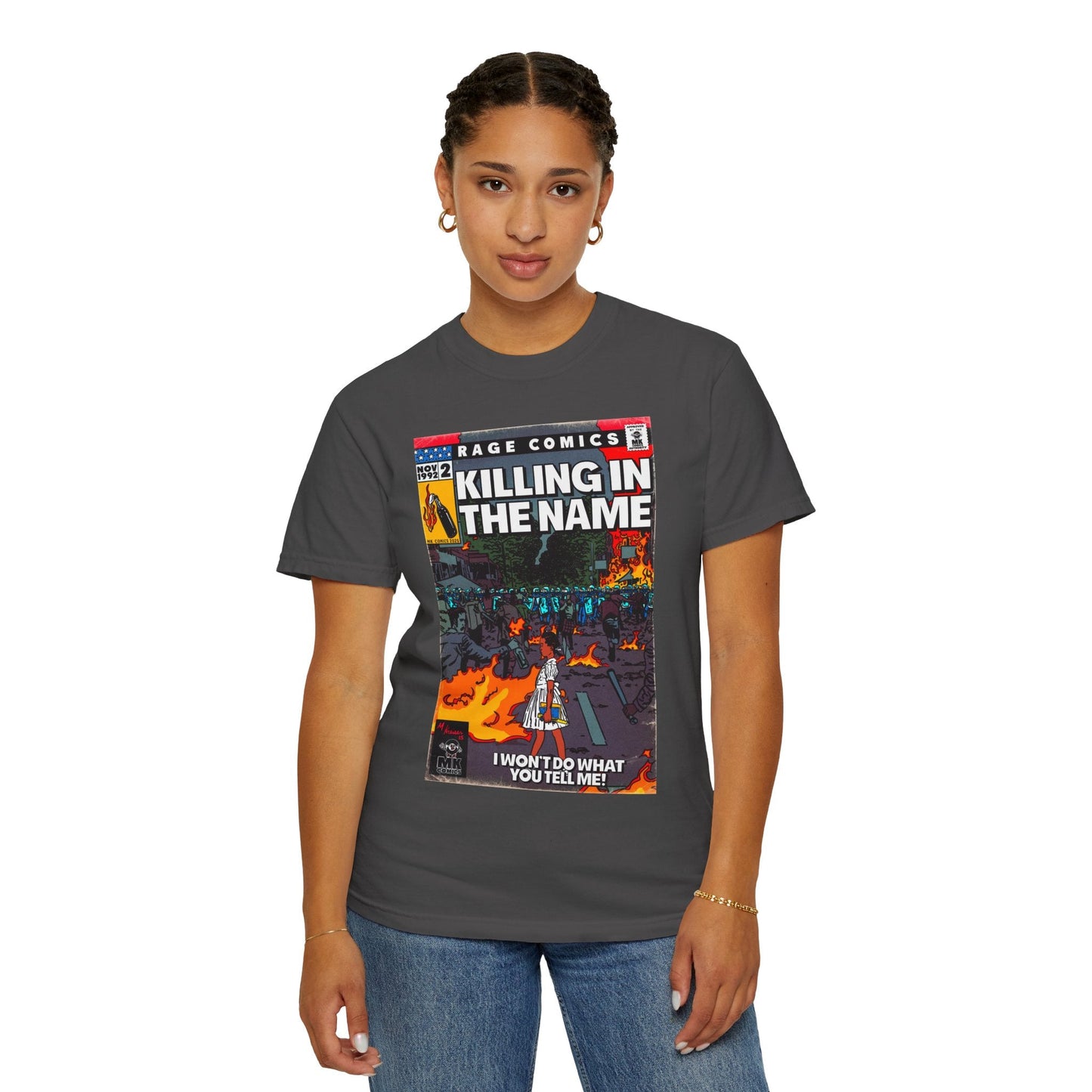 Killing In the Name - Unisex Comfort Colors T-shirt