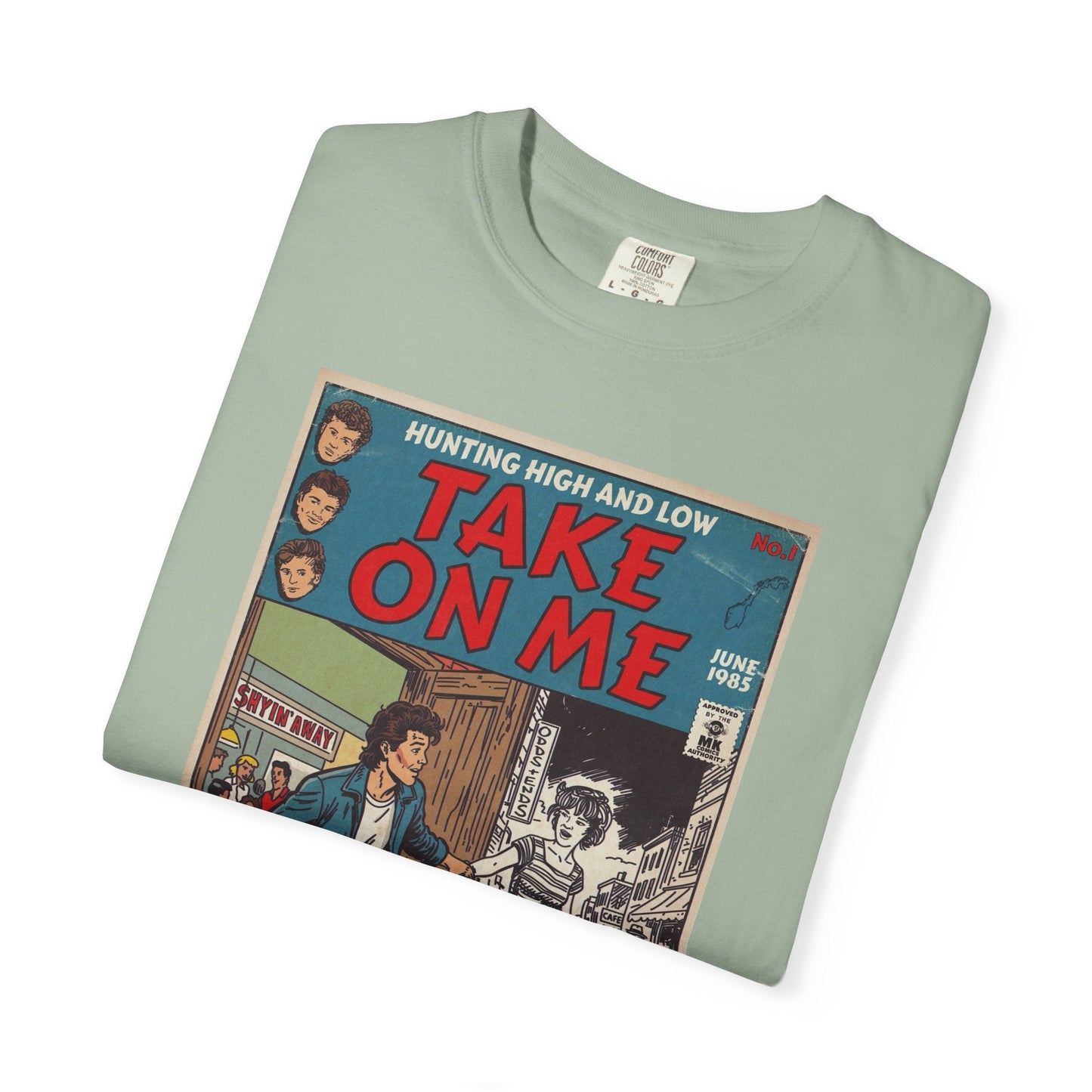 Take On Me - Unisex Comfort Colors T-shirt