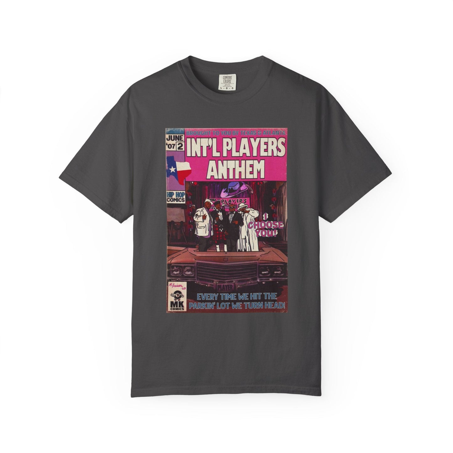 Int’l Players Anthem - Unisex Comfort Colors T-shirt | Hip Hop Graphic Tee, Garment-Dyed Soft Cotton, Relaxed Fit