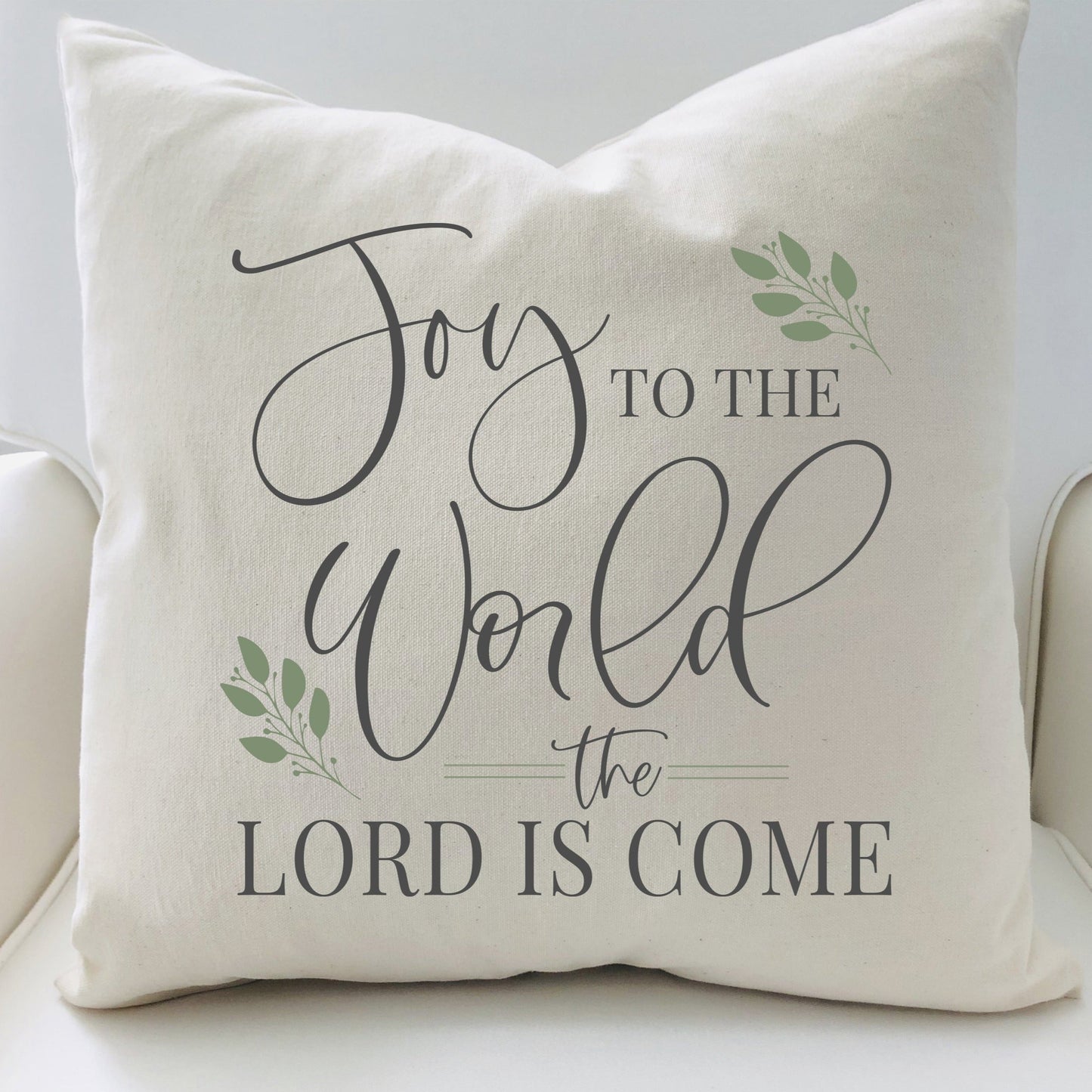 Joy to the World #4 Pillow Cover 17x17 inch