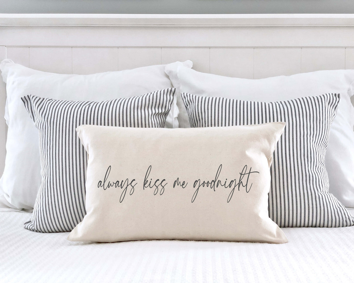 Always Kiss Me Goodnight Valentine's Day Pillow Cover 12x20